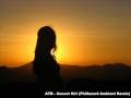 ATB - Sunset Girl (Phillazard Ambient Remix)