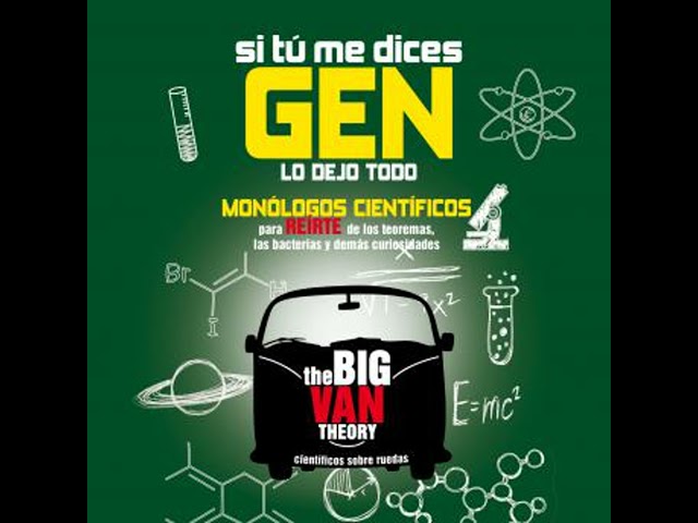 Vídeo relacionado con Si tú me dices gen lo dejo todo: Monólogos científicos para reirte de los teoremas, las bacterias y demás curiosidades