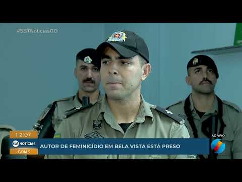 PM fala da prisão de autor de feminicídio em Bela Vista de Goiás