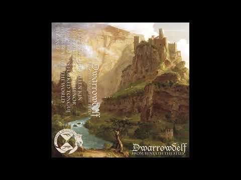 Dwarrowdelf - From Beneath the Fells (2019) (Dungeon Synth)