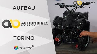 Aufbauvideo - Torino Off-Road King 👑 - Elektro-Kinderquad 1000 Watt - Actionbikes Motors