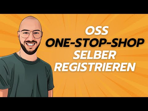 OSS-Verfahren: So registrierst du dich dafür!