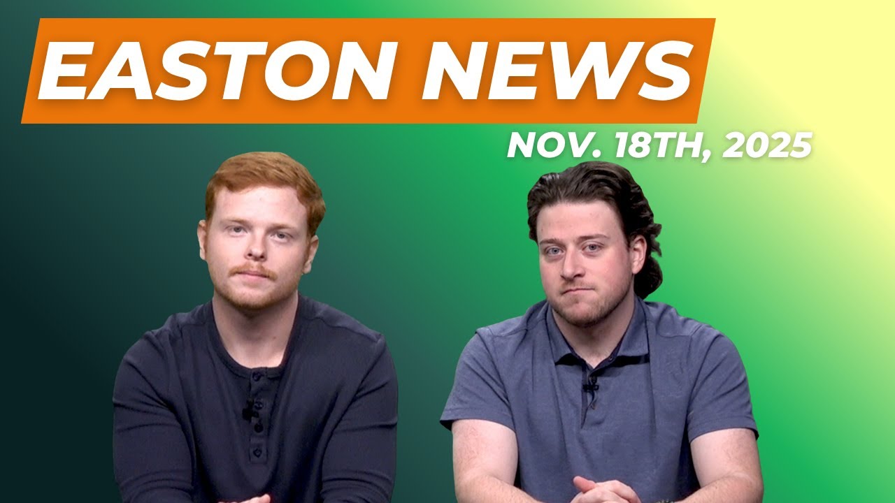 Easton News 11/18/25