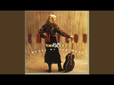 Montana Cowgirl - Emmylou Harris