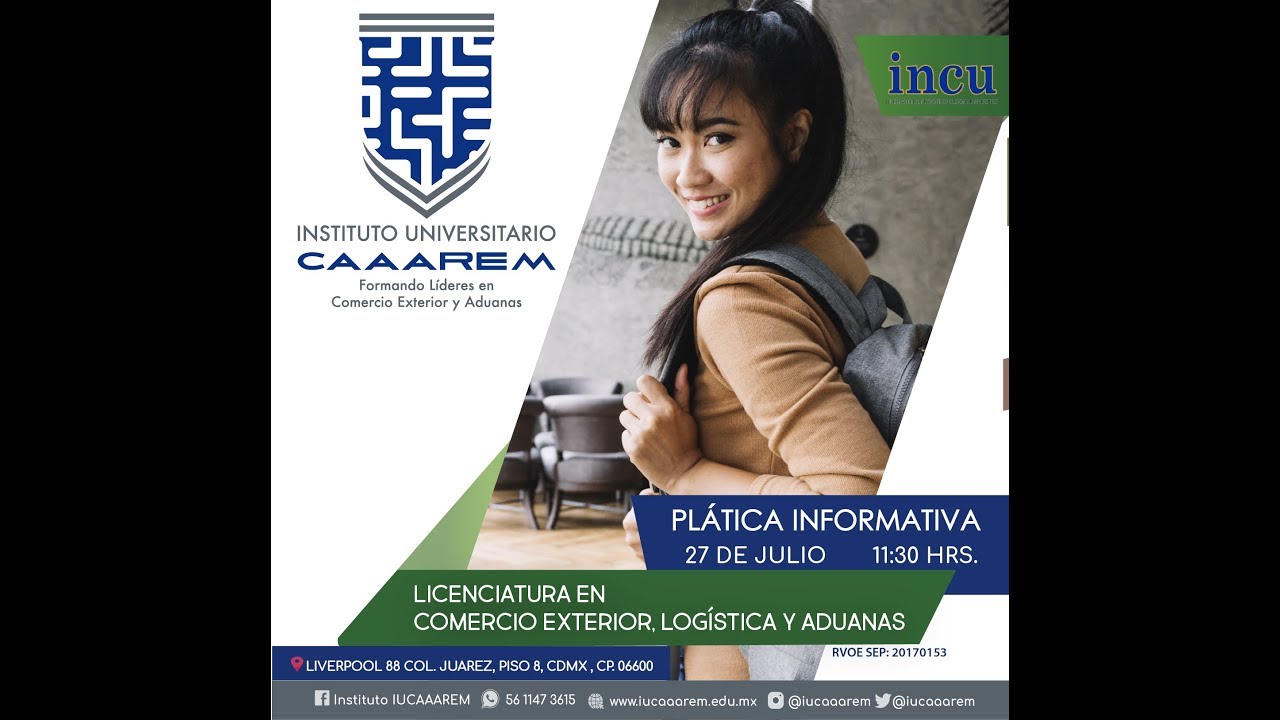 Plática informativa - Licenciatura en Comercio Exterior, Logística y Aduanas