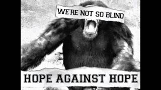 Hope Against Hope - Never Compromise