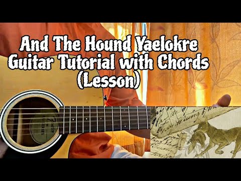 And The Hound - Yaelokre