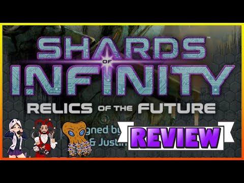 Shards of Infinity: Relics of the Future Review