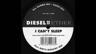 Diesel & Ether - I Can't Sleep (Rumble Mix) 1993