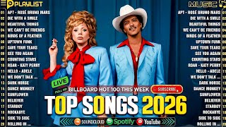 Download lagu Pop Song 2026 ✨ Bruno Mars, Adele, Dua Lipa, Ed Sheeran, Selena Gomez, Maroon 5, Taylor Swift mp3