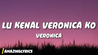 Download lagu VERONICA - 'Lu Kenal Veronica Ko' VIRAL TIKTOK (Lyrics) mp3