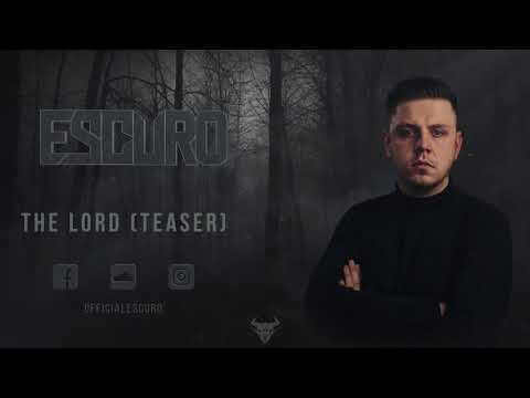 Escuro - The Lord (Teaser)