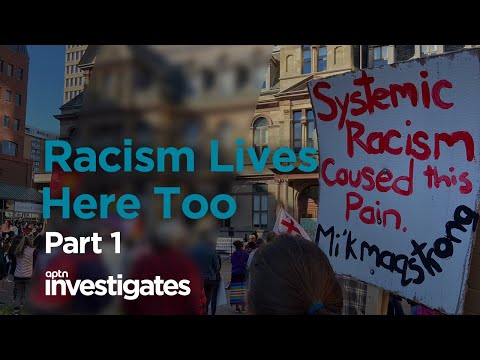 Racism Lives Here Too - Part 1 | APTN Investigates