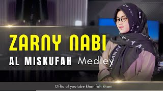 Download lagu ZARNY NABINA X AL MISKUFAH - KHANIFAH KHANI mp3