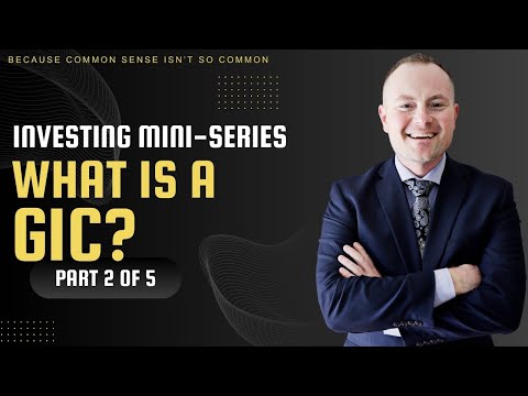 What is a GIC? | Investing for Beginners | Mini-Series | Tommensense #money