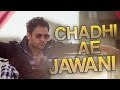 Chadhi Ae Jawani Goreyan Nu Daffa Karo Amrinder Gill Releasing On 12th September 2014