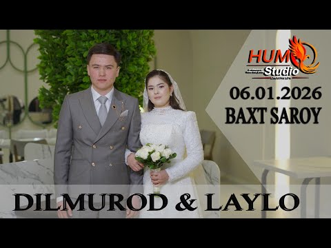 DILMUROD & LAYLO  TURTKUL  BAXT SAROY TO'YHONASI 06.01.2026 HUMO STUDIO