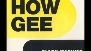 Black Machine How Gee NRJ remix
