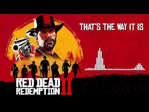 Red Dead Redemption 2 Official Soundtrack - That's The Way It Is