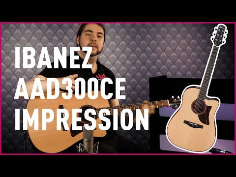 Ibanez Advanced Acoustic AAD300CE Impression | Bax Music FR