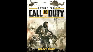 Beyond the Call to Duty (2016) Video