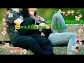 Love Status Ek Tuhi Yaar Mera