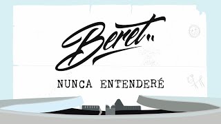 Nunca Entenderé Lyrics English Translation