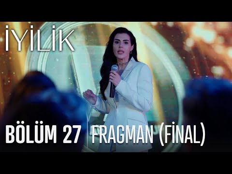 İyilik 27. Bölüm Fragmanı