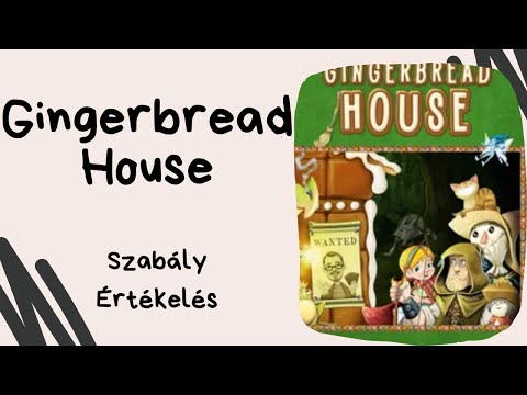 Mézeskalácsház építése a vasorrú bábával: Gingerbread House játékbemutató és szabályismertető - Társasozz Okosan!