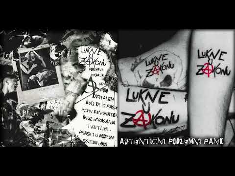 Lukne U Zakonu - Avtentični Podzemni Pank (Punk Slovenia)