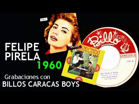 Felipe Pirela | Grabaciones con Billos Caracas Boys | 1960