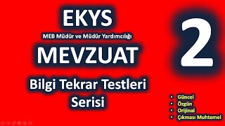 EKYS Mevzuat Bilgi Tekrar Testi - 2 (Tüm Kanunlar Karma)