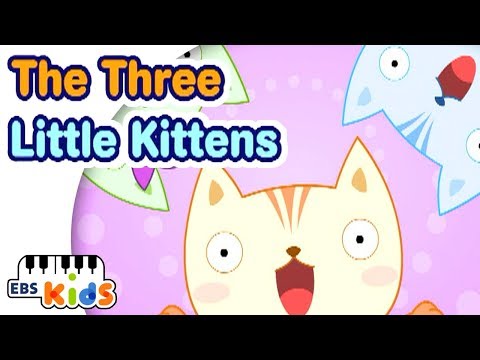 EBS Kids Song - The Three Little Kittens