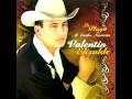 Clavel En Primavera (Norteño) - Valentin Elizalde