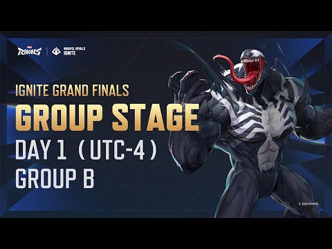 Marvel Rivals IGNITE | Grand Finals | Group Stage Day 1 (UTC-4) | Group B