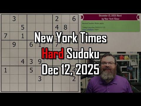 NYT Hard Sudoku Walkthrough | Dec 12, 2025