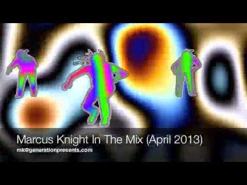 New House Music - Mixed by Marcus Knight (April 2013)
