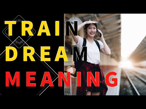 Dream About Trains: Deciphering the Significance of Train Dreams [Dream Interpretation]