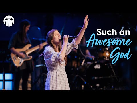 "Such an Awesome God" | Bellevue Worship