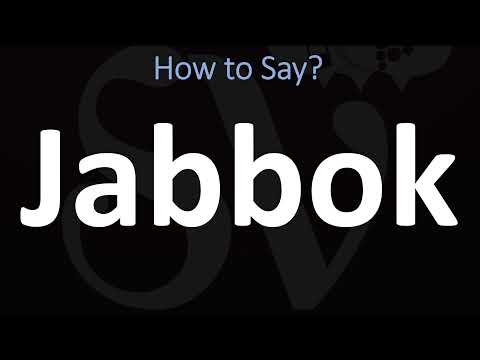 How to Pronounce Jabbok? (BIBLE)