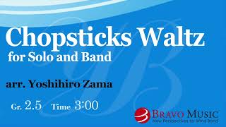 Download lagu Chopsticks Waltz for Solo and Band by (arr. Yoshihiro Zama) mp3