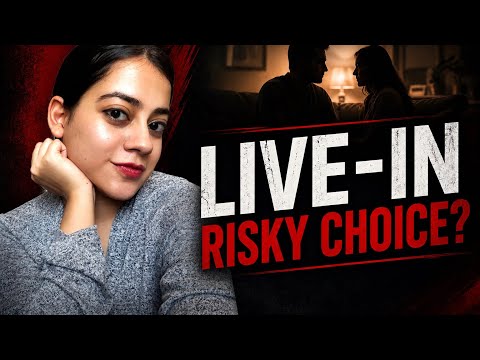 The Ugly Truth About Live-In Relationships in India 