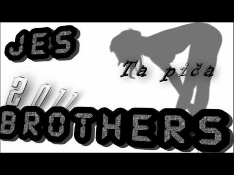 JeS Brothers - Ta piča - (Matin Kiss, Miky)