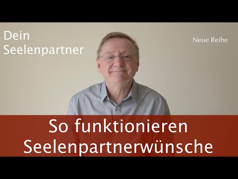 Sich den Seelenpartner wünschen