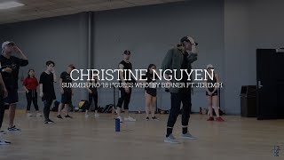 SummerPRO 2018 | Christine Nguyen | "Guess Who" by Berner ft. Jeremih