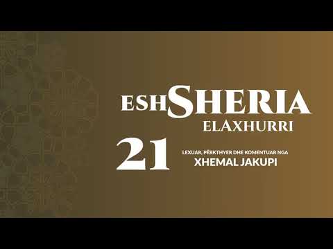 21. eshSheria - Hoxhë Xhemal Jakupi