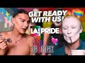 Get Ready with us for LA Pride!