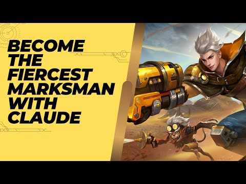 Mastering Claude: Gameplay and Strategies for Mobile Legends' Fiercest Marksman