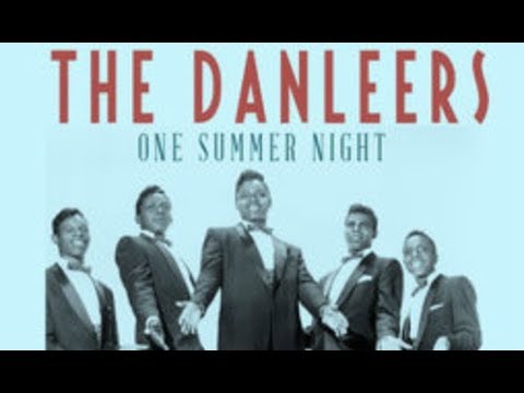 The Danleers - One Summer Night