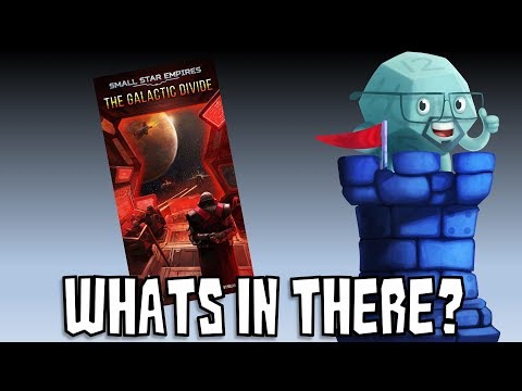 What's In There? - Small Star Empires: The Galactic Divide Expansion with Sam Healey
